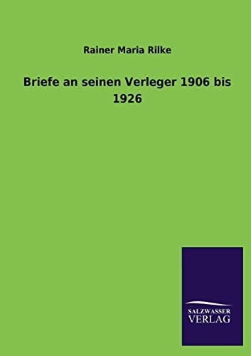 Briefe an seinen Verleger 1906 bis 1926