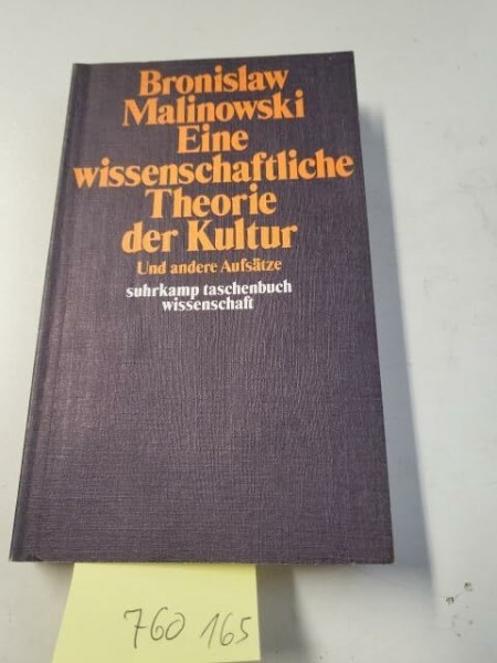 Eine wissenschaftliche Theorie der Kultur und andere Aufsätze.