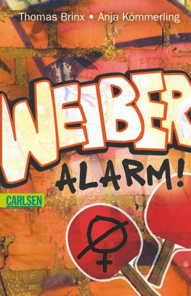 Für Mädchen verboten: Weiberalarm