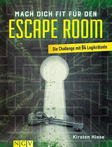 Mach dich fit für den Escape Room: Die Challenge mit 80 Logikrätseln. Das perfekte Geschenk für Escape Room-Fans