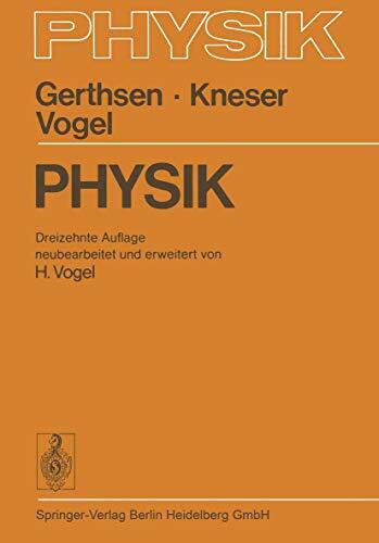 Physik: Ein Lehrbuch zum Gebrauch neben Vorlesungen