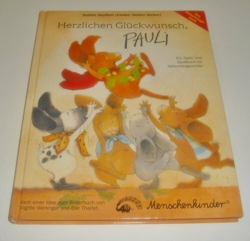 Herzlichen Glückwunsch, Pauli. Ein Spiel- und Spassbuch für Geburtstagskinder