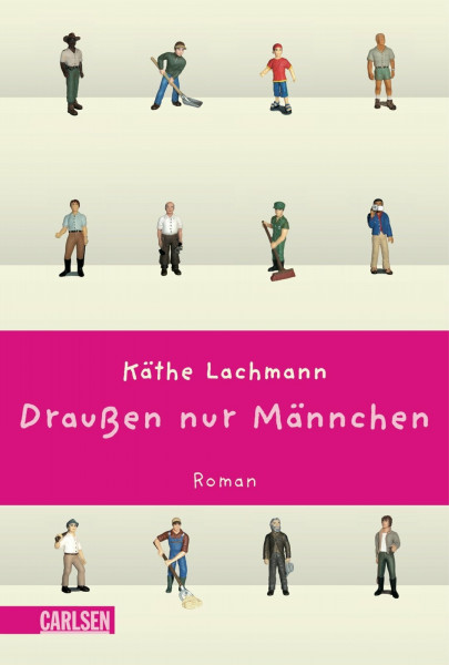 Draußen nur Männchen: Roman