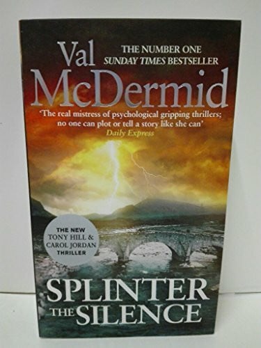 Splinter the Silence: Nominiert: Theakstons Old Peculier Crime Novel of the Year 2016