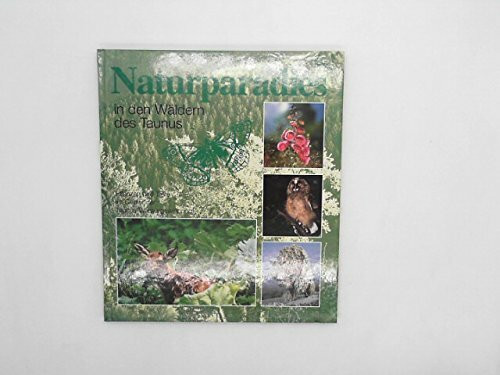 Naturparadies in den Wäldern des Taunus