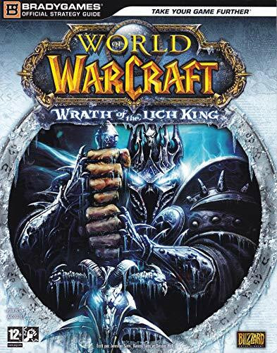 World of Warcraft : la colère du Roi Liche - guide de stratégie officiel