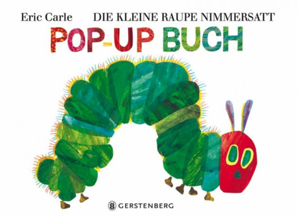 Die kleine Raupe Nimmersatt - Pop-up-Buch