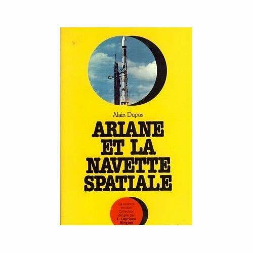 Ariane et la navette spatiale (La Science en clair)
