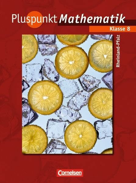 Pluspunkt Mathematik - Rheinland-Pfalz / 8. Schuljahr - Schülerbuch