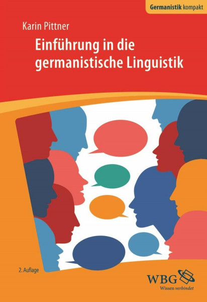 Einführung in die germanistische Linguistik (Germanistik kompakt)