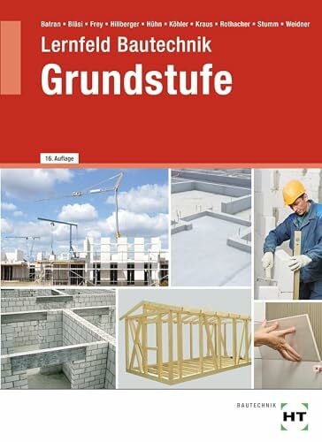eBook inside: Buch und eBook Lernfeld Bautechnik - Grundstufe: als 5-Jahreslizenz für das eBook