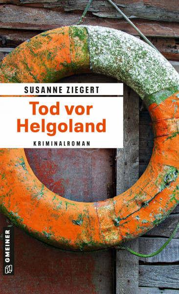 Tod vor Helgoland: Kriminalroman (Kommissarin Friederike von Menkendorf)
