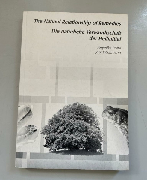 Die natürliche Verwandtschaft der Heilmittel /The natural relationship of remedies: Dt. /Engl.