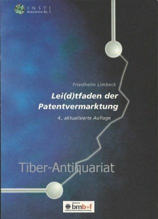 Lei(d)tfaden der Patentvermarktung (INSTI-Borschüren)