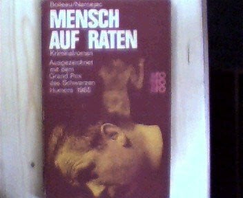 Mensch auf Raten,