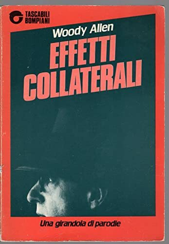 Effetti collaterali (I grandi tascabili)