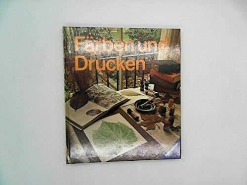Färben und Drucken