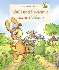 Nulli und Priesemut machen Urlaub