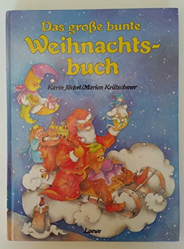 Das große bunte Weihnachtsbuch
