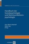 Handbuch der Sozialpsychologie und Kommunikationspsychologie
