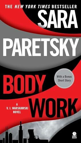 Body Work: A V. I. Warshawski Novel