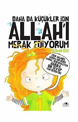 Daha da Kücükler Icin Allahi Merak Ediyorum 5 Kitap - Tek Cilt: Eğer aklında harika bir soru varsa, seni bekleyen harika bir cevap var demektir! Daha da Kücükler Icin Allahi Merak Ediyorum 5 Kitap - Tek Cilt: Eğer aklında harika bir soru varsa, seni bekleyen harika bir cevap var demektir!