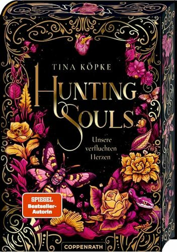 Hunting Souls (Romantasy-Dilogie, Bd. 2): Unsere verfluchten Herzen: Band 2 der düsteren Enemies-to-Lovers-Romance von Spiegel-Bestseller-Autorin Tina Köpke
