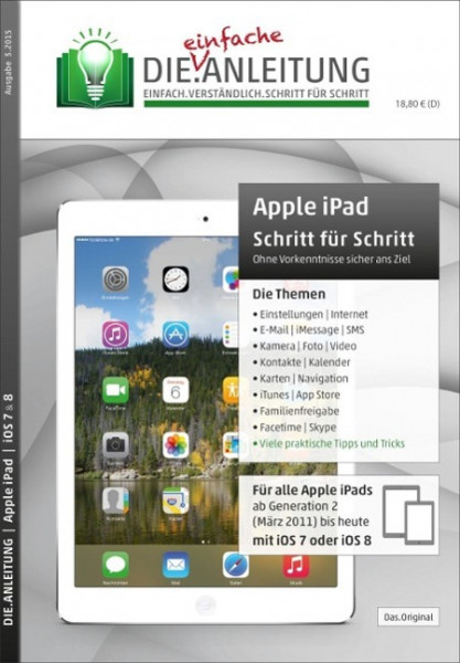 Die.Anleitung für das Apple iPad - iOS 7 & 8