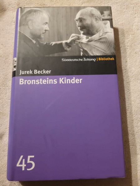 Bronsteins Kinder. SZ-Bibliothek Band 45 (Süddeutsche Zeitung Bibliothek)