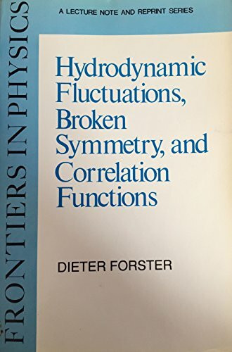 Frontiers in physics: Hydrodynamic fluctuations, broken symmetry, and correlation functions