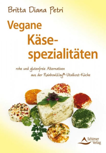 Vegane Käsespezialitäten: rohe und glutenfreie Alternativen aus der RainbowWay®-Vitalkost-Küche