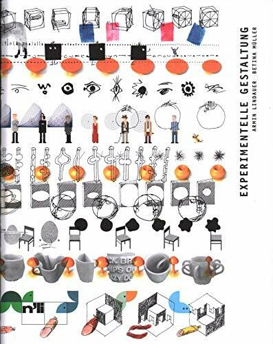 Experimentelle Gestaltung: Visuelle Methode und systematisches Spiel