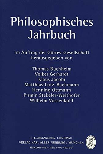 Philosophisches Jahrbuch: 113. Jahrgang 2006 - 1. Halbband