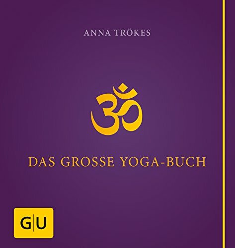 Das große Yogabuch (GU Ganzheitliche Wege)