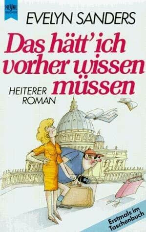 Das hätt ich vorher wissen müssen