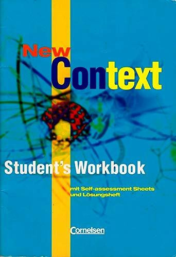 New Context - Allgemeine Ausgabe: New Context. Students Workbook: Sekundarstufe II. Mit Self-assessment Sheets und Lösungsheft