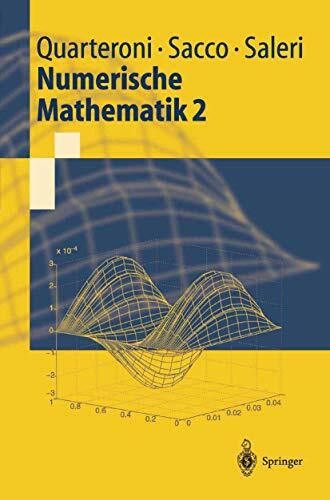 Numerische Mathematik 2 (Springer-Lehrbuch) (German Edition)