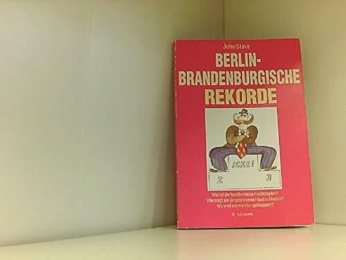 Berlin-Brandenburgische Rekorde