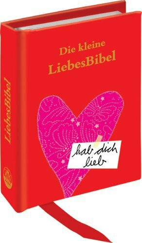 Die kleine LiebesBibel