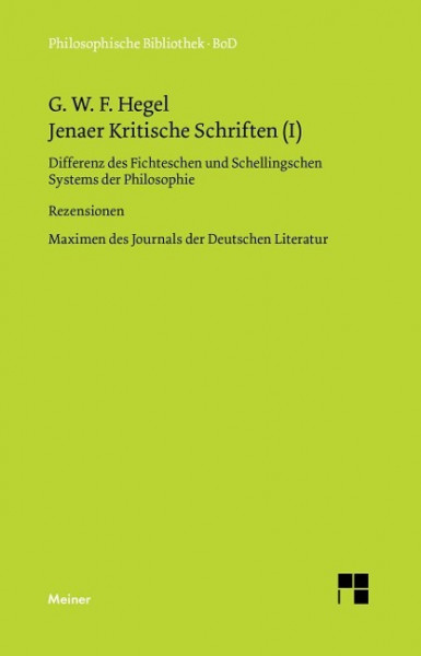 Jenaer Kritische Schriften / Jenaer Kritische Schriften (I)