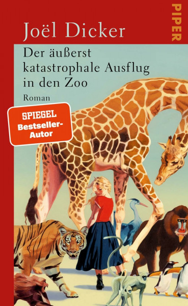 Der äußerst katastrophale Ausflug in den Zoo: Roman | Eine warmherzige Geschichte über Solidarität und Toleranz​
