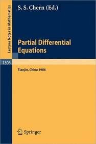 Partial Differential Equations : Tianjin, China 1986