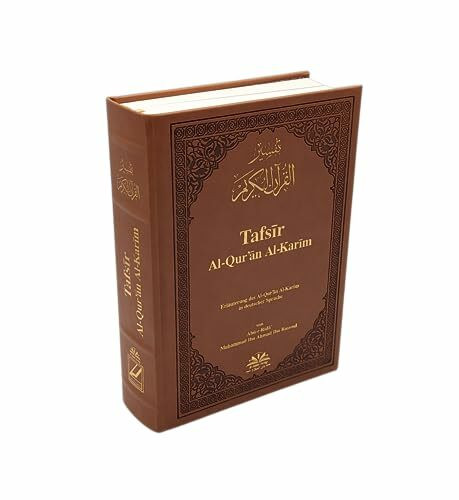 Tafsir Al-Qur'an Al-Karim - Exegese Deutung des edlen Koran - Hochwertig - Beige