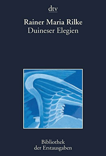 Duineser Elegien: Leipzig 1923 (dtv Bibliothek der Erstausgaben)
