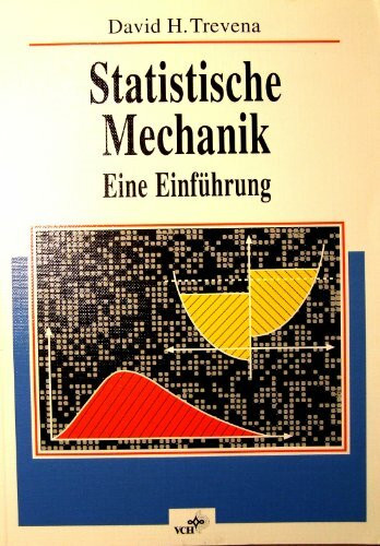 Statistische Mechanik: Eine Einführung