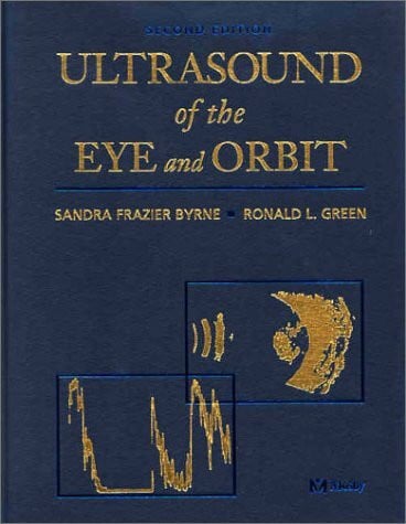 Ultrasound of the Eye and Orbit
