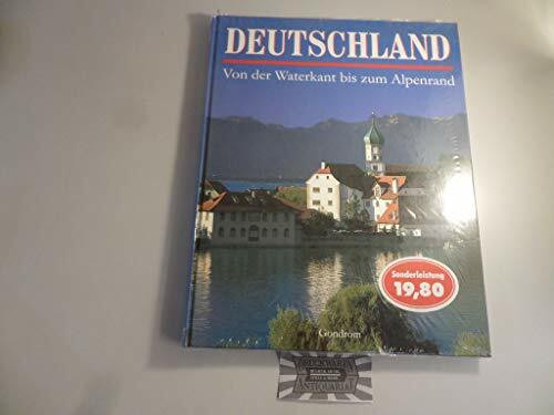 Deutschland, Von der Waterkant bis zum Alpenrand