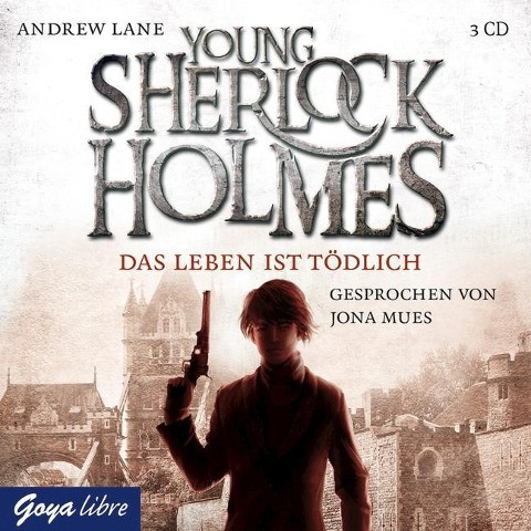 Young Sherlock Holmes 02. Das Leben ist tödlich