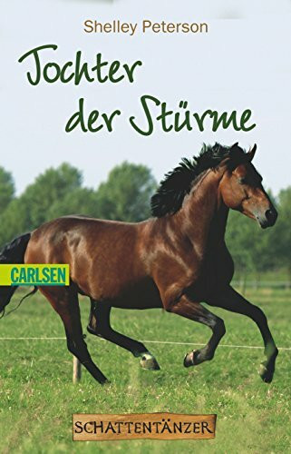 Schattentänzer-Trilogie, Band 2: Tochter der Stürme