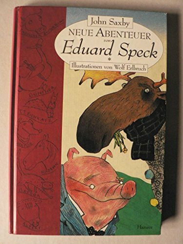 Neue Abenteuer von Eduard Speck